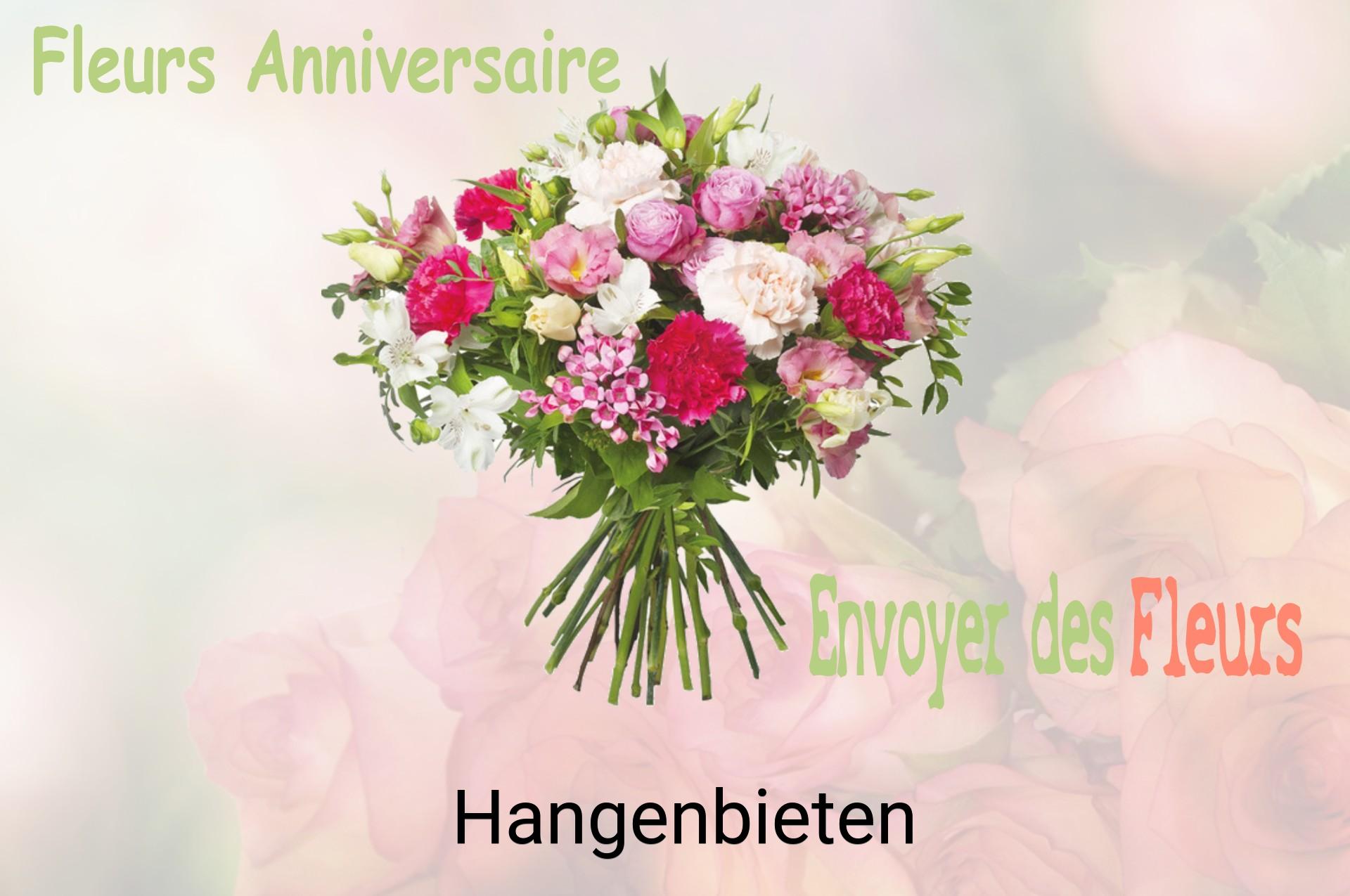 Bouquet de fleurs d’anniversaire livré à Hangenbieten